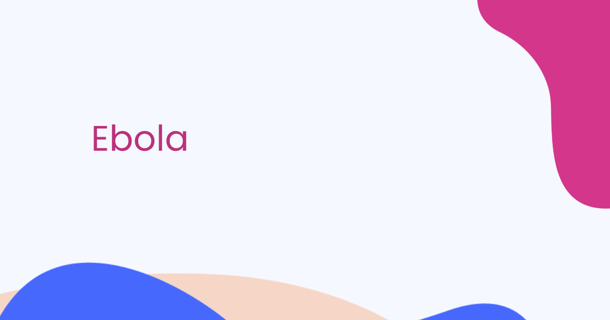 Ebola