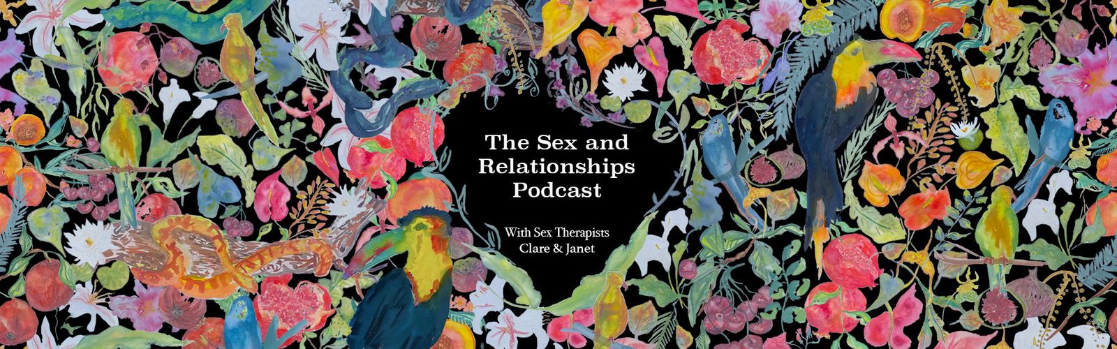 Colourful podcast cover for "The Sex and Relationships Podcast" featuring floral artwork and episode title "The Arousal Paradox"