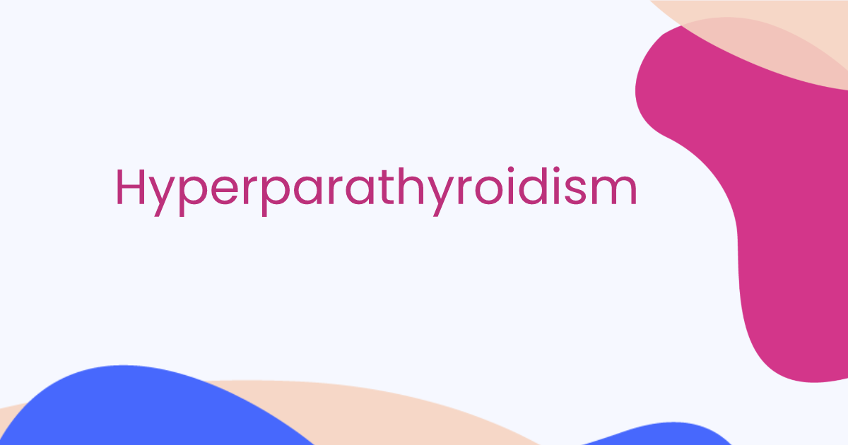 Hyperparathyreoidismus