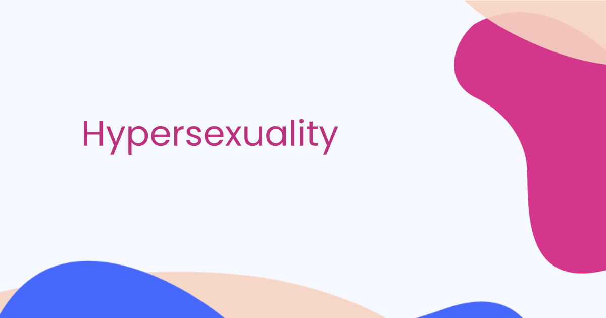 Hypersexualität