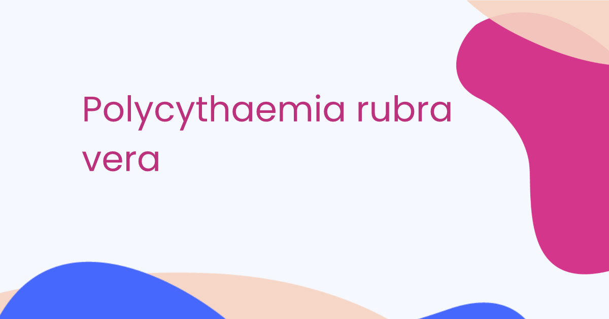 Polyzythämie rubra vera